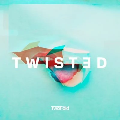 Twisted 專輯 Twofold