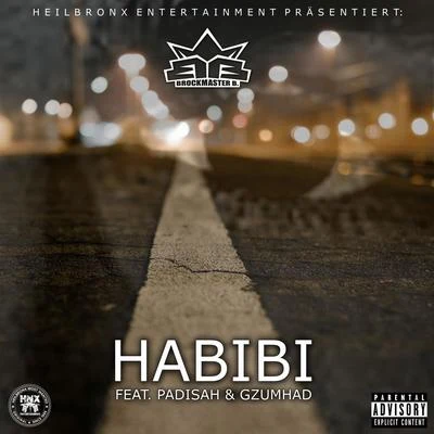 Habibi (feat. Padisah & GzumHad) 專輯 Padisah