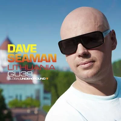 Global Underground #39: Dave Seaman - Lithuania 專輯 Dave Seaman