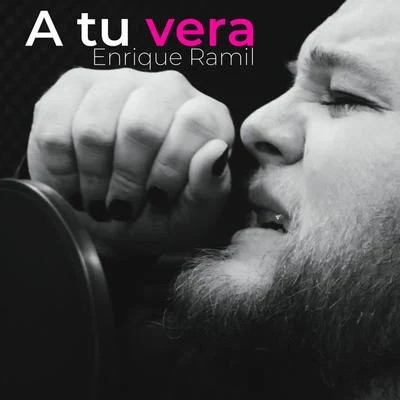 A Tu Vera 專輯 Enrique Ramil