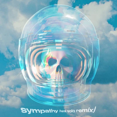 Sympathy (Hank Solo Remix) 專輯 Twin Shadow