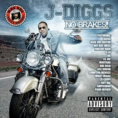 No Brakes 专辑 J-Diggs