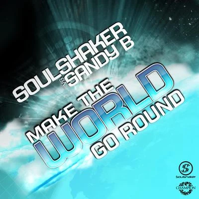 SoulshakerBlock & Crown Make the World Go Round