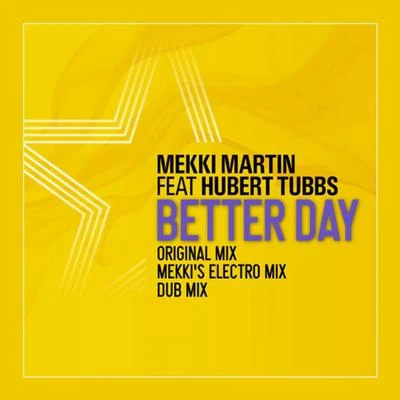 Better Day 專輯 Mekki Martin/Regi