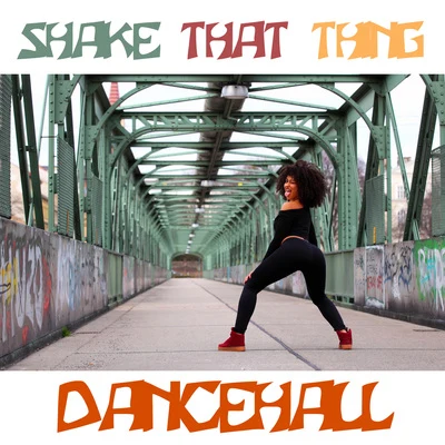 Shake that Thing Dancehall 专辑 Beres Hammond/Clint Eastwood/Johnny Clarke/Michael Prophet/Dennis Brown