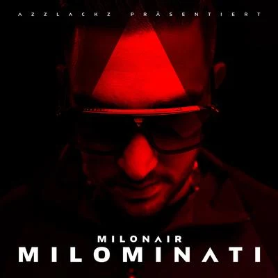 Milominati 專輯 Milonair/Olek/Bonez MC/Malik Montana