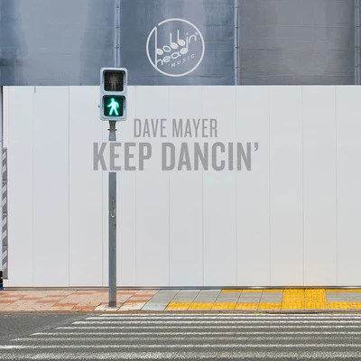 Keep Dancin 專輯 Dave Mayer