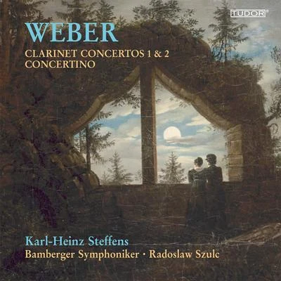 WEBER, C.M. von: Clarinet Concertos Nos. 1 and 2Clarinet Concertino, Op. 26 (Steffens, Bamberg Symphony, Szulc) 专辑 Karl-Heinz Steffens