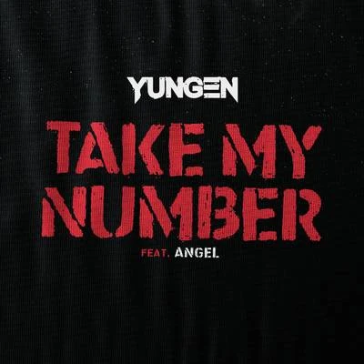 Take My Number 专辑 KStewart/Yungen