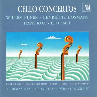 Cello Concertos 專輯 Netherlands Radio Chamber Orchestra