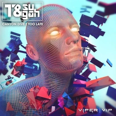 Canyon Dive (Original Mix) 專輯 Dualistic/T & Sugah