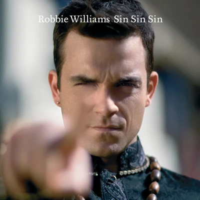 Robbie WilliamsDizzee Rascal Sin Sin Sin