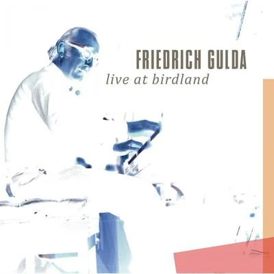 Live at Birdland 專輯 Friedrich Gulda/Géza Anda