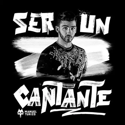 Ser Un Cantante 專輯 Llane/Manuel Turizo