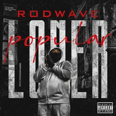 Popular Loner 專輯 Rod Wave