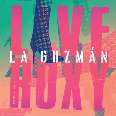 La Guzmán Live At The Roxy 專輯 Alejandra Guzmán/Juan Gabriel