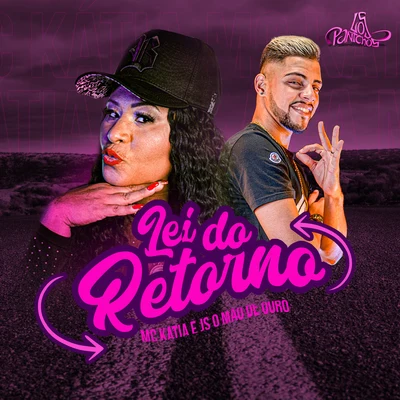 Lei do Retorno 專輯 Wynnie/JS o Mão de Ouro/Robertinho