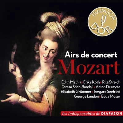 Mozart: Airs de concert (Les indispensables de Diapason) 專輯 Erika Köth