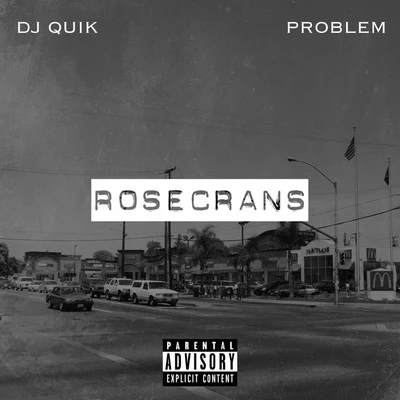 DJ QuikIce Cube Rosecrans