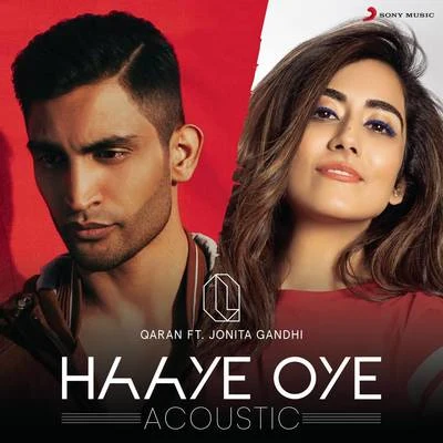 Haaye Oye (Acoustic) 专辑 Qaran/The RISH