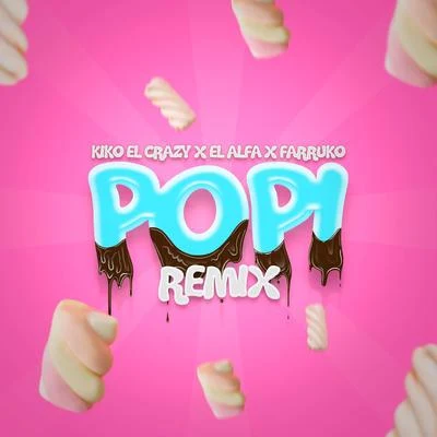 Popi (Remix) 专辑 Farruko