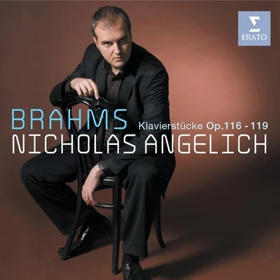 Brahms: Klavierstücke Op.116-119 專輯 Nicholas Angelich