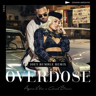 Overdose (Joey Rumble Remix) 專輯 AGNEZ MO/B.I