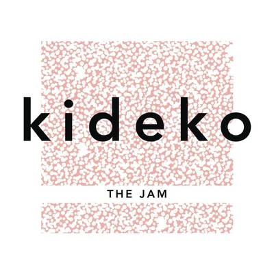 KidekoWh0 The Jam