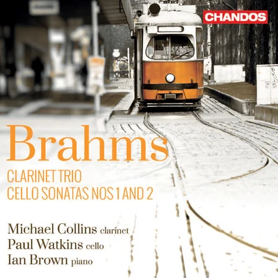 Michael CollinsFrancesco Mario PiaveOrchestraCharles CraigPeter Andry BRAHMS, J.: Trio, Op. 114Cello Sonatas Nos. 1 and 2 (M. Collins, P. Watkins, I. Brown)