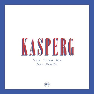 One Like Me 專輯 Kyla La Grange/KASPERG