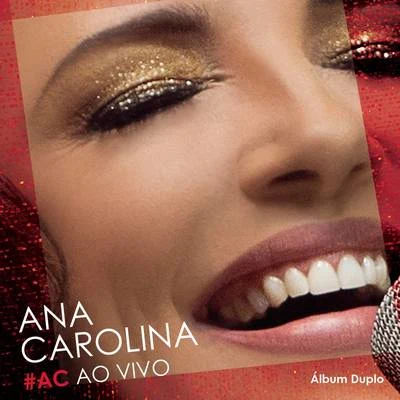 #AC Ao Vivo 專輯 Ana Carolina