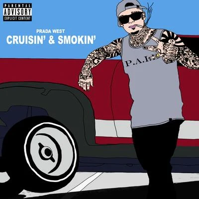 Cruisin & Smokin 專輯 YD From Tha North/Prada West/Valence