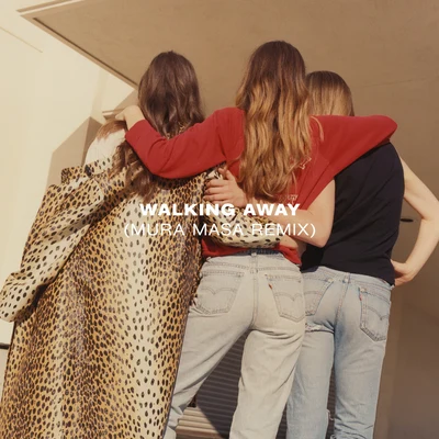 Walking Away (Mura Masa Remix) 专辑 HAIM