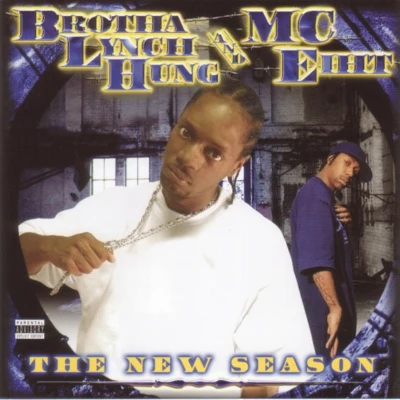 The New Season 专辑 Brotha Lynch Hung