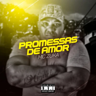 Promessas de Amor 专辑 Sean P/MC Zuka