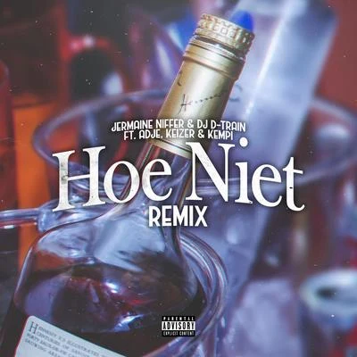 Jermaine NifferDylisa Hoe Niet Remix