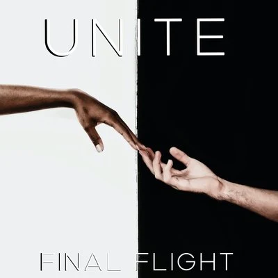 Unite 专辑 Final Flight/Three Drives