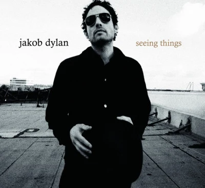 Seeing Things 專輯 Jakob Dylan