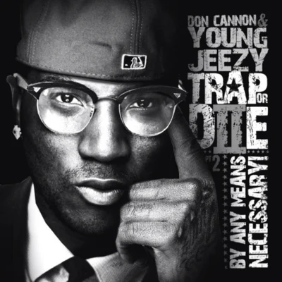 Young Jeezy Trap or Die II