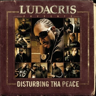 Ludacris Presents...Disturbing Tha Peace 專輯 Ludacris/Justin Bieber/Ellie Goulding/Pharrell/Tinie Tempah