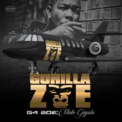 G4 Zoe: Male Gigolo (Deluxe Edition) 專輯 Gorilla Zoe