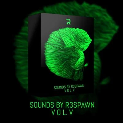 Sounds by R3SPAWN Vol. 05 專輯 R3SPAWN