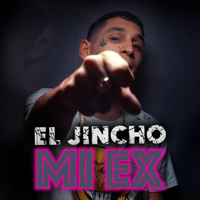 Mi Ex 專輯 El Jincho/Pablo Piddy