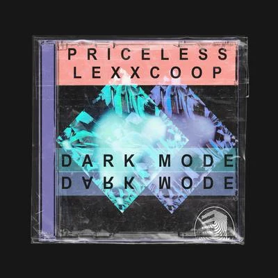 Dark Mode 專輯 Legit/Priceless/Audio Hedz/Angel Kick/Sepiatonic