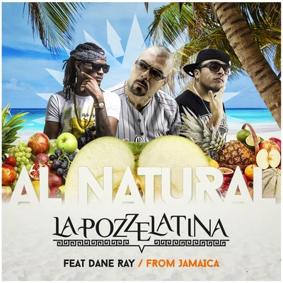 Al Natural (From Jamaica) 專輯 ZJ Liquid/Dane Ray