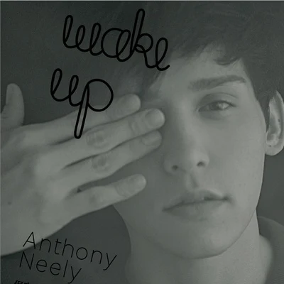 wake up 專輯 倪安東 (Anthony Neely)