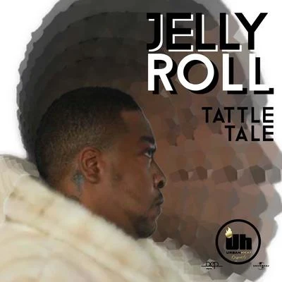 Tattle Tale 專輯 Crypt/Jelly Roll/Adam Calhoun