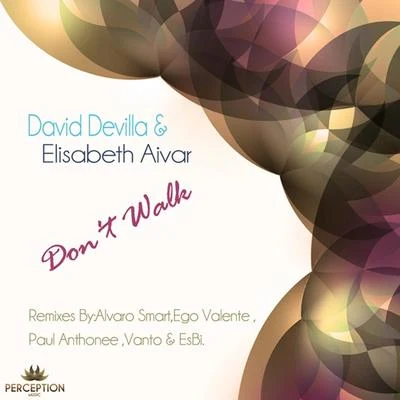 Dont Walk 專輯 Elisabeth Aivar/David Devilla/Ivan Garci