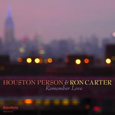 Remember Love 專輯 Houston Person