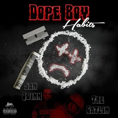 **** Boy Habits 專輯 San Quinn/Mac Mall/Homewrecka/Telly Mac/Matt Blaque